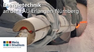 Energietechnik an der FAU ErlangenNürnberg [upl. by Tri]