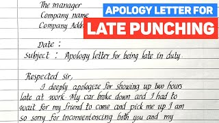 How to Write an Apology Letter for Coming Late to the Office  Apology Letter For Late Punching [upl. by Anelaf662]