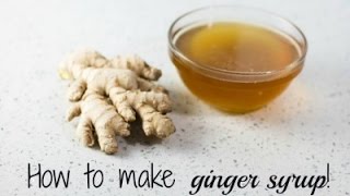 How to make Ginger Syrup [upl. by Anniroc]