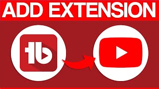 How To Add tubebuddy Extension To YouTube 2024 Step by Step [upl. by Nolyag]