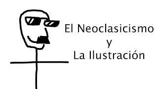 El Neoclasicismo [upl. by Paule]