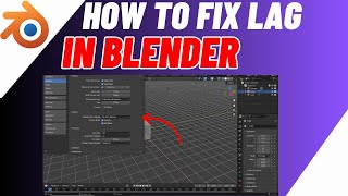 How To FIX Lag In Blender 2024  Reduce Lag In Blender [upl. by Melamie]