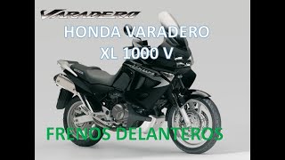 21 Proyecto HONDA VARADERO XL 1000 V Cómo sustituir las pastillas de freno delanteros [upl. by Airdnekal378]