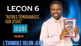 Leçon 6  Le témoignage de la foule  JEUDI [upl. by Urata]