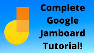 The Complete Google Jamboard Tutorial Online Whiteboard [upl. by Fernanda]