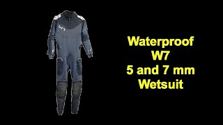 59  Waterproof W7 5 and 7 mm Wetsuit Scuba Diving Gear Review [upl. by Kavanagh]