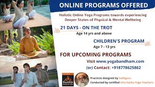 Online yoga  Isha hatha yoga  21 days on the trot [upl. by Nennek]