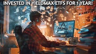 YieldMax ETF Investments After ONE YEAR [upl. by Amandy]