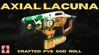 AXIAL LACUNA PVE God Roll  Crafting Guide  New Solar Fusion Riffle  Destiny 2 [upl. by Tychonn]