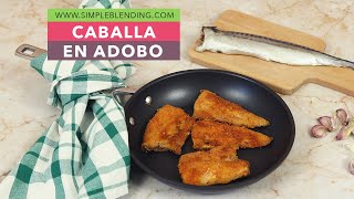 RECETA MUY FÁCIL DE FILETES DE CABALLA EN ADOBO  Espectacular caballa en adobo muy sabrosa [upl. by Byram]