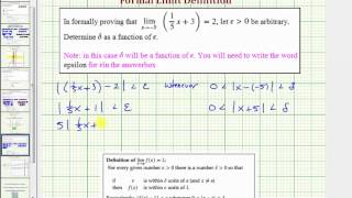 Ex 1 Limit Definition  Determine Delta for an Arbitrary Epsilon Linear [upl. by Aguste146]