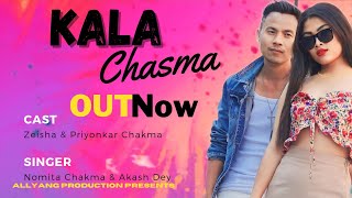 KALA Chasma ll Official ll New Chakma Music Video 2023 ll Zeisha amp Priyonkar Chakma [upl. by Noiztneb90]