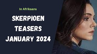 Skerpioen Teasers January 2024  kykNET amp kie [upl. by Ilak]