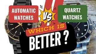 Automatic Watches VS QUARTZ Watches Which is Better [upl. by Kaplan]