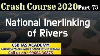 CRASH COURSE2020Part75 NATIONAL INTERLINKING OF RIVERS AUTHORITY [upl. by Adnotal]