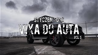 🚗❗️NAJLEPSZA MUZYKA DO AUTA❗️🚗☢️STYCZEŃ 2023☢️😈POMPAVIXAMEGAMIX😈VIXA DO AUTA VOL5🔥★KRUPA★🔥 [upl. by Lovel]