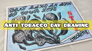 World no tobacco day poster drawing 🚭 Anti tobacco day chart project easy 🚬 [upl. by Anelra]