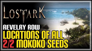 Revelry Row All Mokoko Seeds Lost Ark [upl. by Lauder]