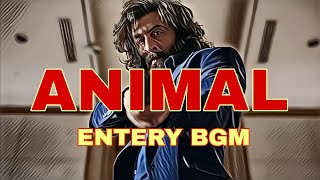 ANIMAL ENTRY BGM  ANIMAL RINGTONE BGM [upl. by Kentigera]