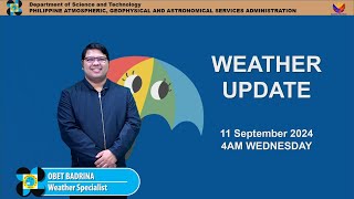 Public Weather Forecast issued at 4AM  September 11 2024  Wednesday [upl. by Ettennig]