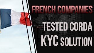 26 French companies amp 5 banks complete R3’s Corda KYC trial [upl. by Secnarf342]