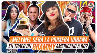 MELYMEL PODRIA TRAER EL PRIMER GRAMMY AMERICANO A RD [upl. by Peper]