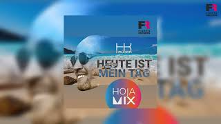 HK Krüger  Heute ist mein Tag Hoja Mix [upl. by Trixy893]