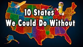 Top 10 States That Don’t Matter But Somehow Exist Anyway [upl. by Alabaster]