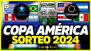 COPA AMÉRICA 2024 LA GRAN OPORTUNIDAD  ¿CUÁNDO ES EL SORTEO Y CÓMO SERÁN LOS GRUPOS [upl. by Nnylesor]