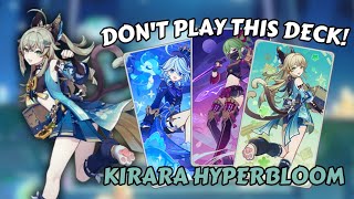 Worst way to Play Hyperbloom  Kirara Hyperbloom Stall Deck  Genshin Impact [upl. by Minny855]