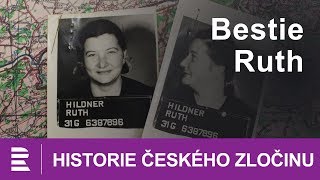 Historie českého zločinu Bestie Ruth [upl. by Aivalf338]