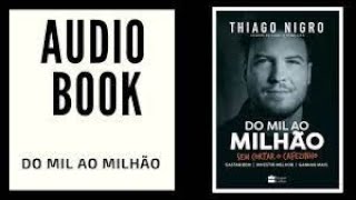 Do mil ao milhão audiobook completo [upl. by Kennith]