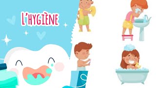 L’hygiène corporelle et dentaire expliquée aux enfants [upl. by Vittoria]