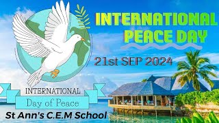 21092024INTERNATIONAL PEACE DAYST ANNS SCHOOLPHIRANGIPURAMGUNTUR [upl. by Petrick]