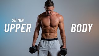 20 Min TOTAL UPPER BODY Workout With Dumbbells Build Muscle amp Strength [upl. by Naga]