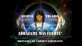 HERVÉ VILARD CANTA ABRÁZAME MÁS FUERTE [upl. by Aniratac]