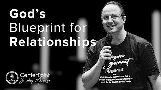 Gods Blueprint for Relationships  Kingdom Culture Message Series  Pastor Kyle Bailey [upl. by Etterraj525]