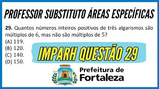 SELEÇÃO PROFESSOR SUBSTITUTO IMPARH 202 QUESTÃO 29 [upl. by Anahir]