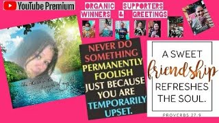 🔴Organic SupportersWinners amp Greetings Thank you so much ❣for making this videos Part 1 [upl. by Nesline388]