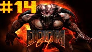 Lets Play Doom 64 14  No Escape [upl. by Shute]