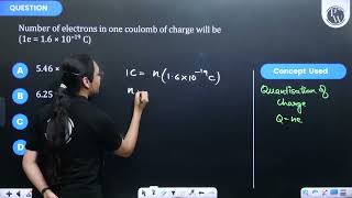 Number of electrons in one coulomb of charge will be 1e16 1019C [upl. by Roby]