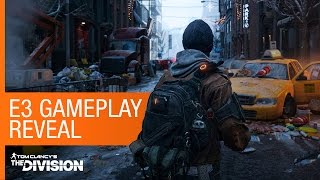 Tom Clancys The Division  E3 gameplay reveal North America [upl. by Yeslah986]