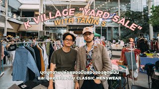 ป่วนบูทขายเสื้อผ้ามือสองของลูกพี่นิน TANINS ที่งาน K VILLAGE quotYARD SALEquot l SIGNORE CLOSET [upl. by Ilellan]