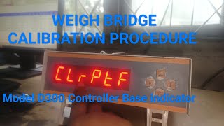 How to Weighbridge calibration Weighing indicator calibration WB D300 controller calibration [upl. by Ayotyal908]