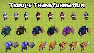 All Troops Transformation at every level  Clash of Clans [upl. by Carrick]