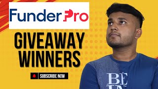 Funderpro Giveaway Winners REVEALED [upl. by Syramad]