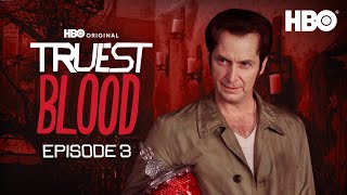 Truest Blood Season 3 Official Podcast  Episode 3  HBO [upl. by Hayashi]