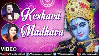 Keshava Madhava Lyrical Video  Sai Krishna  Singer  Nitin Mukesh amp Saapna Mukerji [upl. by Aekal258]