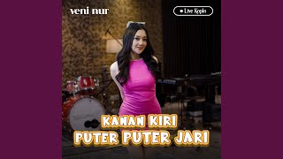 Kanan Kiri Puter Jari Live [upl. by Newmann]