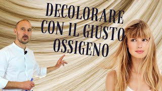 Tutorial  come Decolorare e Schiarire i capelli con il giusto ossigeno Quale 10203040 Volumi [upl. by Raddatz]